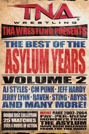 TNA: Best of the Asylum Years, Vol 2 film afişi