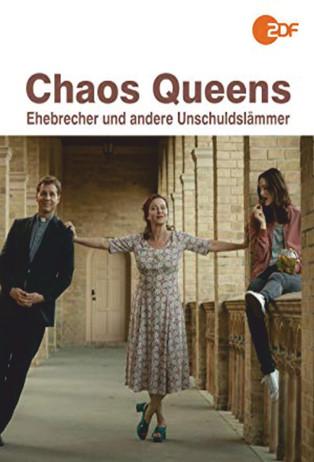 Chaos-Queens - Ehebrecher und andere Unschuldslämmer film afişi