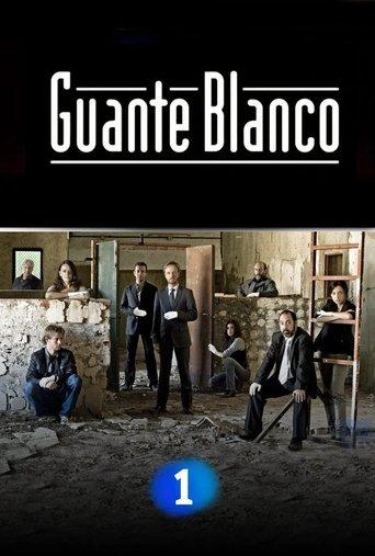Guante blanco dizi afişi