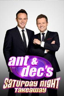 Ant & Dec's Saturday Night Takeaway dizi afişi