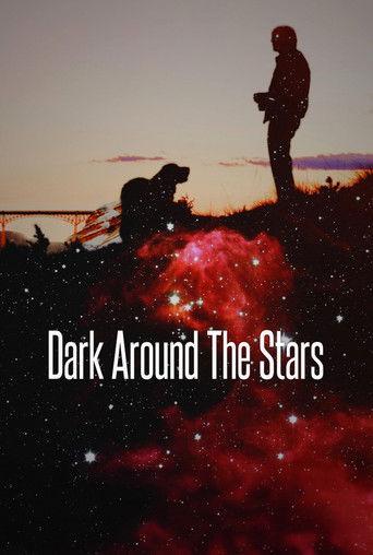 Dark Around the Stars film afişi