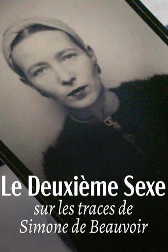 Le deuxième sexe : Sur les traces de Simone de Beauvoir film afişi