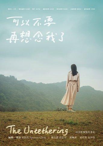 The Untethering film afişi