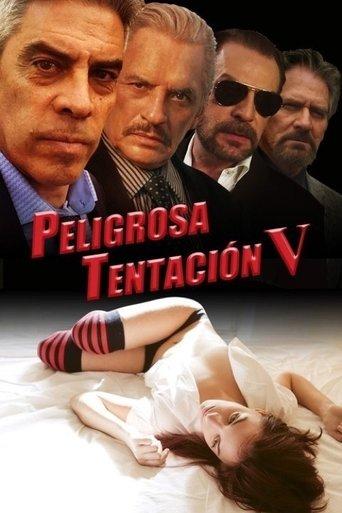 Peligrosa tentación 5 film afişi