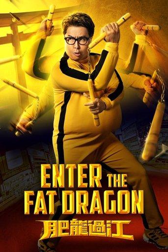 Enter the Fat Dragon film afişi