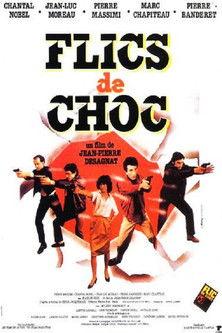 Flics de Choc film afişi