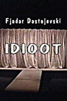 The Idiot film afişi