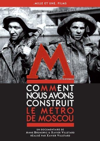 How we built the Moscow metro film afişi