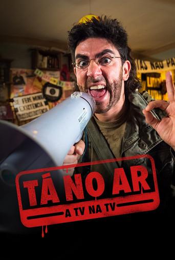 Tá no Ar: A TV na TV dizi afişi