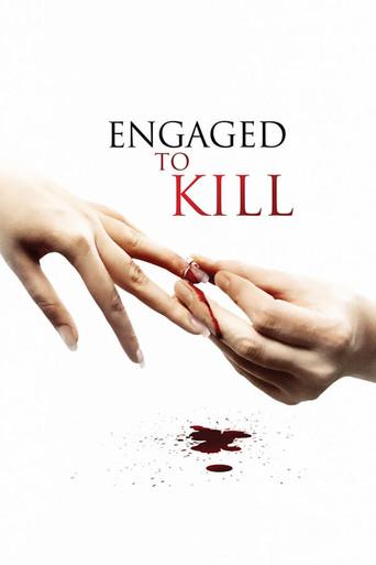 Engaged to Kill film afişi