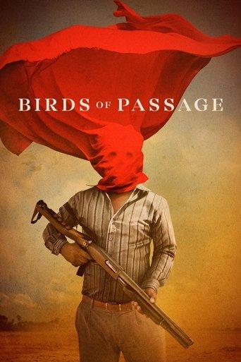 Birds of Passage film afişi