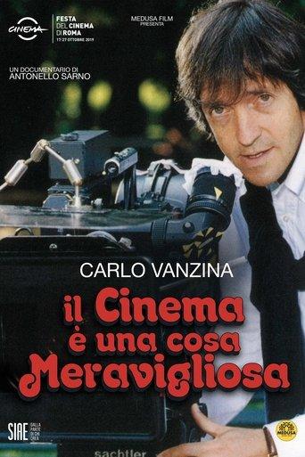 Carlo Vanzina - Il cinema è una cosa meravigliosa film afişi