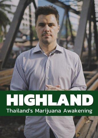 Highland: Thailand's Marijuana Awakening dizi afişi
