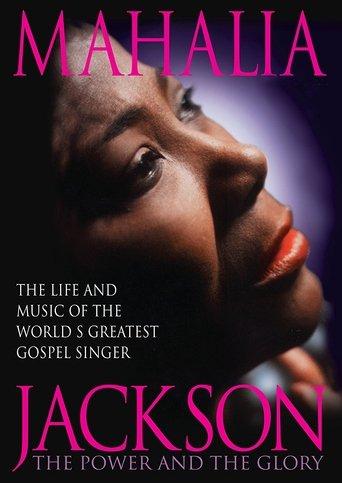 Mahalia Jackson: The Power and the Glory film afişi