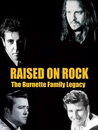 Raised on Rock - The Burnette Family Legacy film afişi