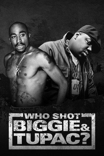 Who Shot Biggie & Tupac film afişi