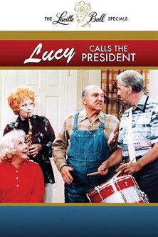 Lucy Calls the President film afişi