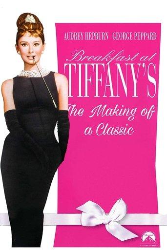 Breakfast at Tiffany's: The Making of a Classic film afişi