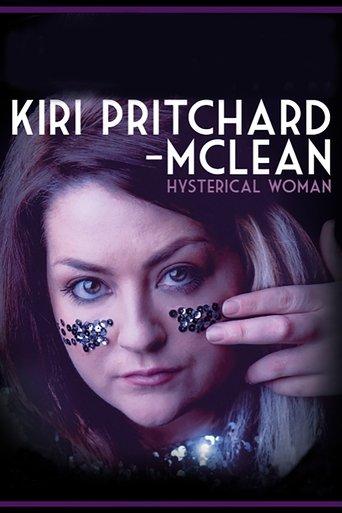 Kiri Pritchard-McLean: Hysterical Woman film afişi