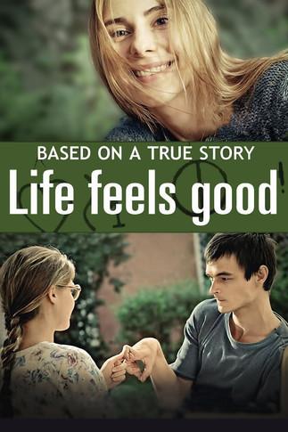 Life Feels Good film afişi