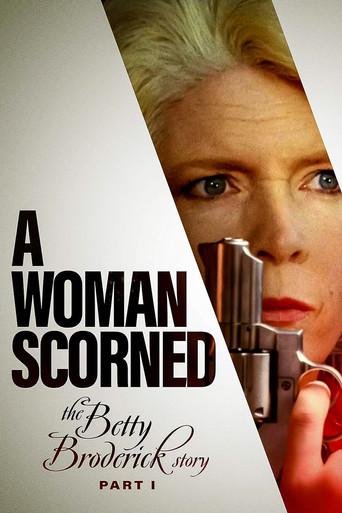 A Woman Scorned: The Betty Broderick Story film afişi