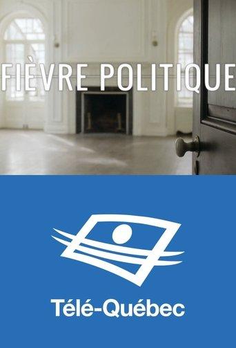 Fièvre politique dizi afişi