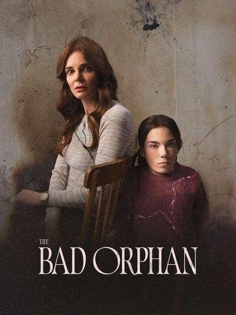 The Bad Orphan film afişi