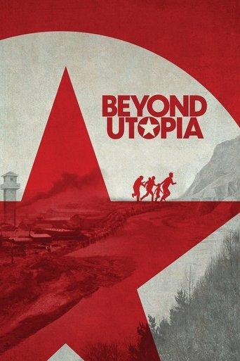 Beyond Utopia film afişi