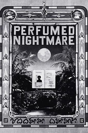 Perfumed Nightmare film afişi