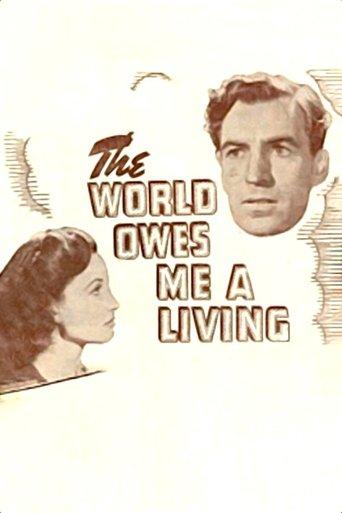 The World Owes Me a Living film afişi