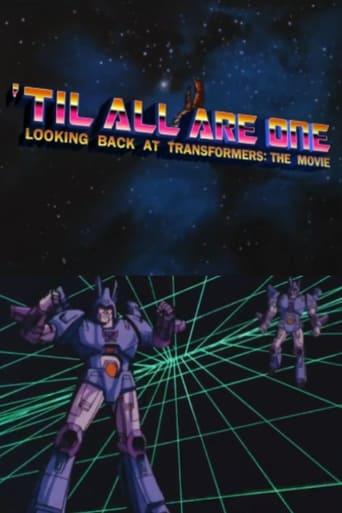 'Til All Are One: Looking Back at Transformers - The Movie film afişi