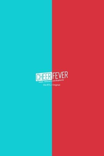 Cheer Fever - Jubel, Schmerz und Euphorie dizi afişi