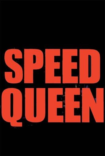 Speed Queen film afişi
