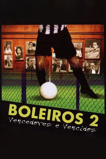 Boleiros 2 - Vencedores e Vencidos film afişi