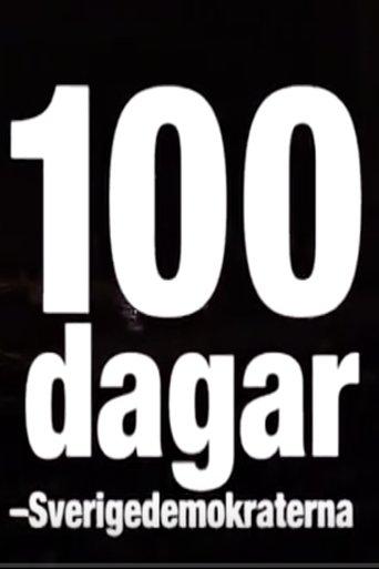 100 dagar - Sverigedemokraterna film afişi