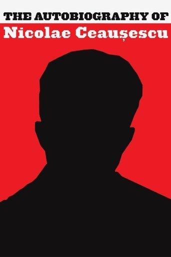 The Autobiography of Nicolae Ceausescu film afişi