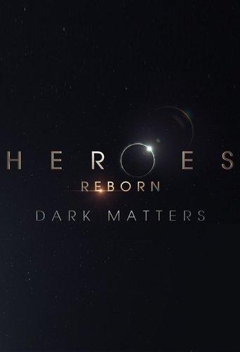 Heroes Reborn: Dark Matters dizi afişi
