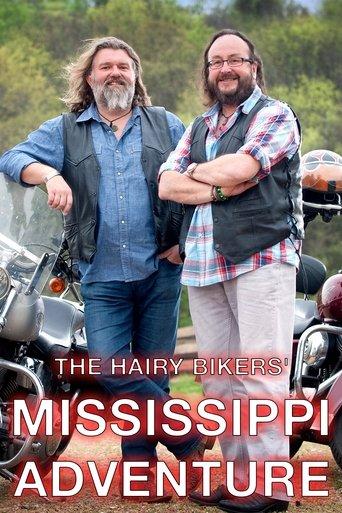 The Hairy Bikers' Mississippi Adventure dizi afişi