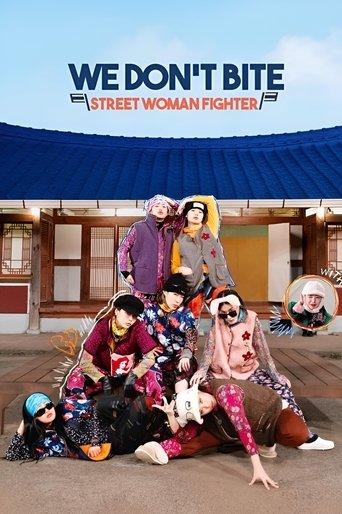 We Don’t Bite: Street Woman Fighter dizi afişi