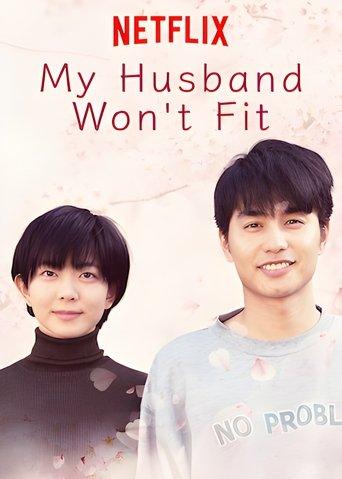 My Husband Won't Fit dizi afişi