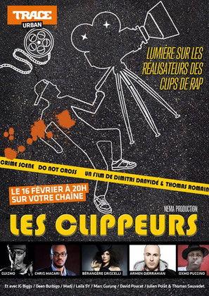 Les Clippeurs film afişi