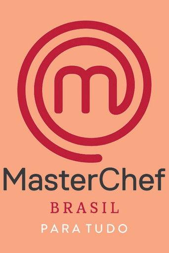 MasterChef Brasil: Para Tudo dizi afişi