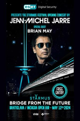 Jean-Michel Jarre - Starmus: Bridge from the Future film afişi