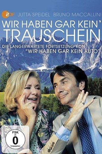 Wir haben gar kein' Trauschein film afişi