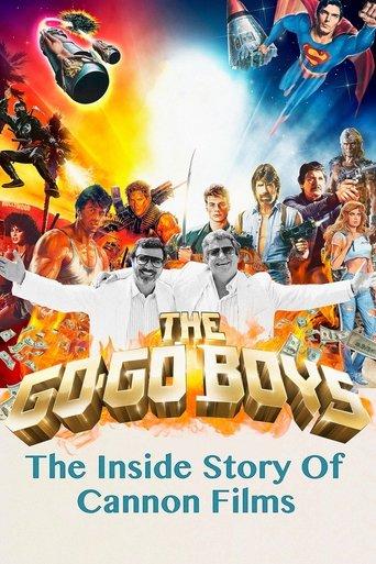 The Go-Go Boys: The Inside Story of Cannon Films film afişi