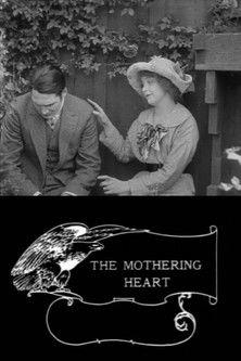 The Mothering Heart film afişi