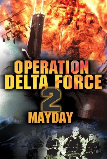Operation Delta Force 2: Mayday film afişi