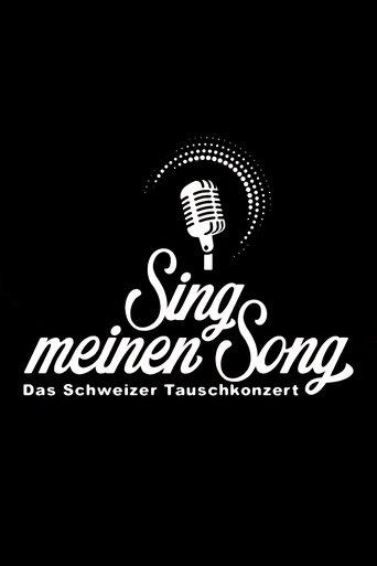 Sing meinen Song - Das Schweizer Tauschkonzert dizi afişi