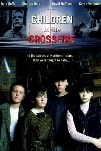 Children in the Crossfire film afişi