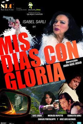 Mis días con Gloria film afişi